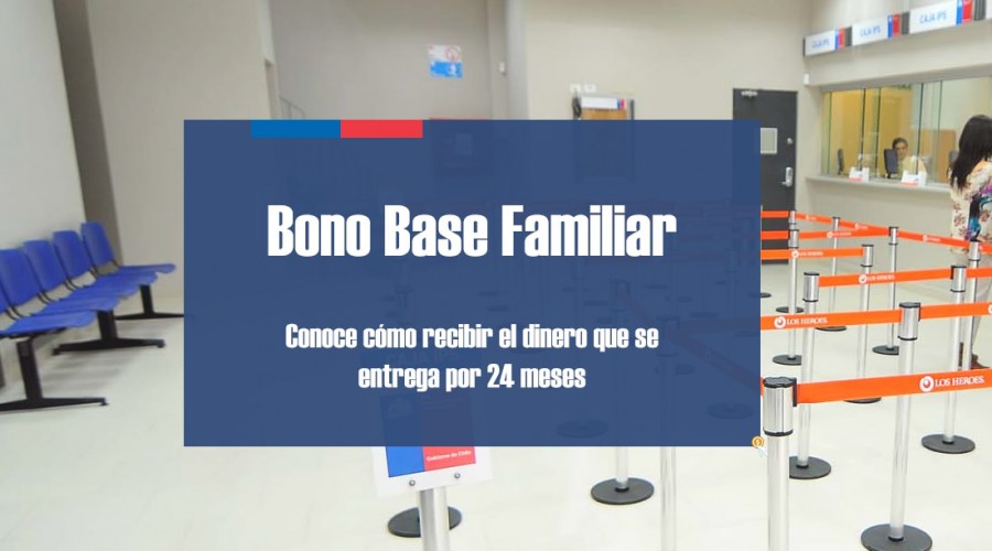 Bono Base Familiar: Revisa quiénes pueden acceder a este beneficio