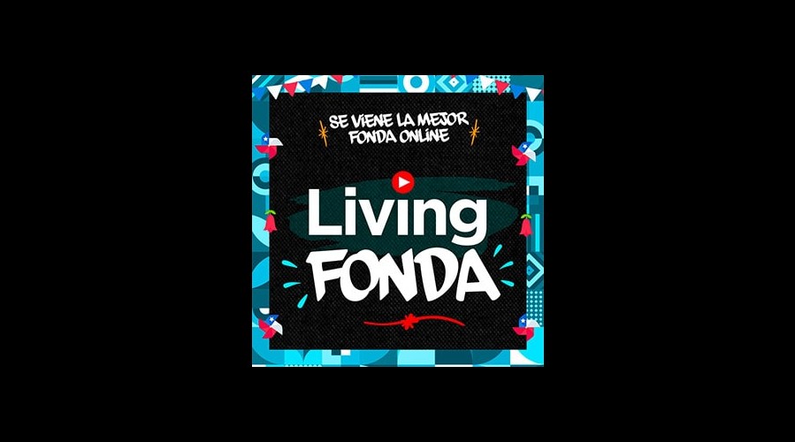 Living Fonda: 20 de septiembre imperdible fonda virtual