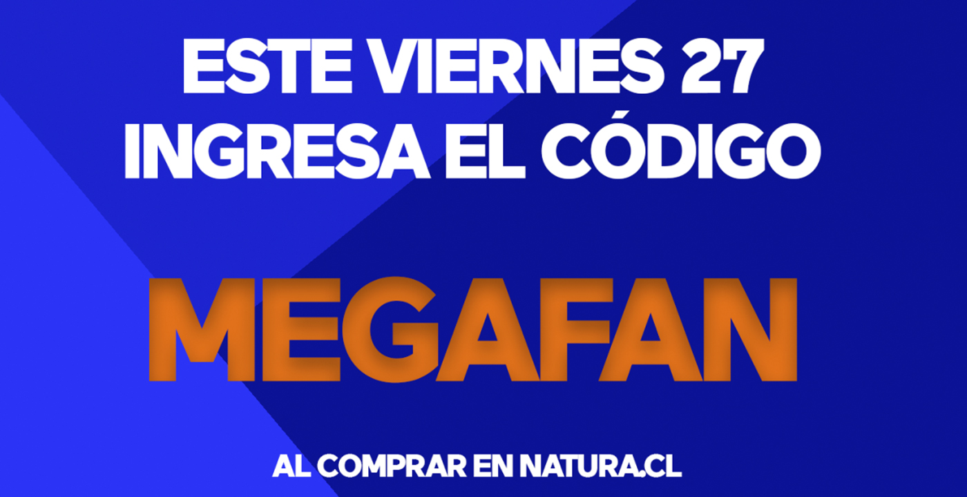 Ingresa el código MEGAFAN al comprar en Natura Friday y obtén un regalo  especial - Mega