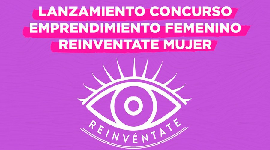 Reinvéntate Mujer: Prepárate para el lanzamiento de este concurso dirigido a mujeres emprendedoras