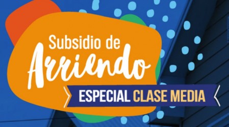 Recibe hasta $750 mil: Conoce los plazos para solicitar el Subsidio de Arriendo Clase Media