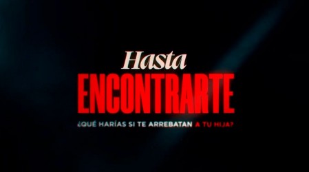¡Mañana gran estreno! 'Hasta Encontrarte' emitirá su primer capítulo este 22 de junio