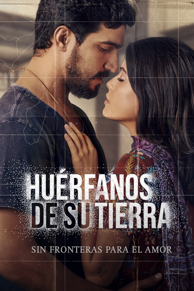 Huerfanos de su tierra