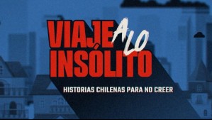 Capítulo imperdible de Viaje a lo Insólito: Conoce la programación de Mega para este sábado 28 de diciembre