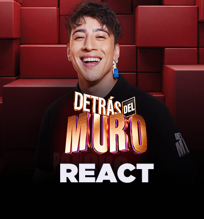 REACT: Detrás del Muro