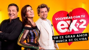 Volverías con tu ex? 2 lideró en su estreno: Este fue el rating del primer capítulo