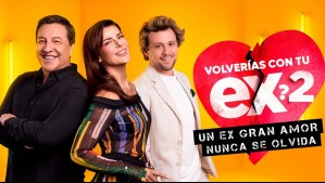 Volverías con tu ex? 2 lidera en todos los frentes desde su estreno: Revisa los resultados del reality