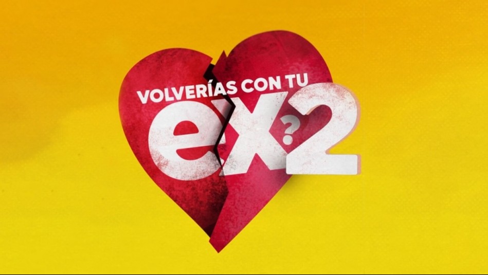 Programación de Mega para este miércoles 29 de julio: A esta hora se emitirá Volverías con tu Ex? 2