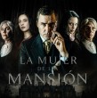 Este sábado 31 de octubre llegará La Mujer de la Mansión, la nueva mini teleserie vertical de Mega, que promete misterio, secretos y suspenso en una historia ambientada en una inquietante mansión.