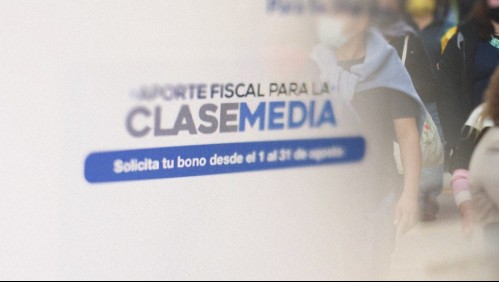 Bono de Clase Media: Revisa cómo apelar al beneficio que entrega el Gobierno