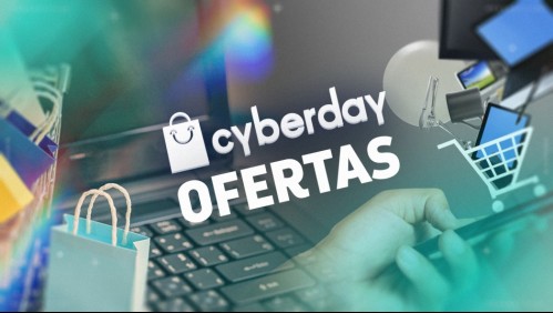 CyberDay 2021: Revisa las mejores ofertas