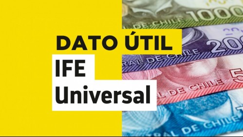 Bono IFE Universal: Estos son los montos que entrega el beneficio por integrante familiar