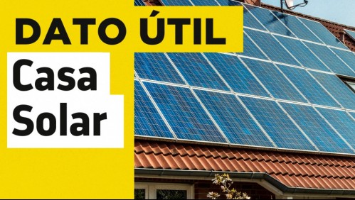 Casa Solar: Revisa en qué comunas se puede postular al subsidio para paneles solares