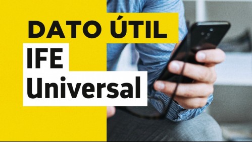 Bono IFE Universal: Así puedes revisar el estado de pago de tu beneficio