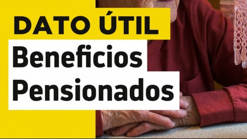 Beneficios para pensionados: Conoce los pagos que pueden recibir los jubilados