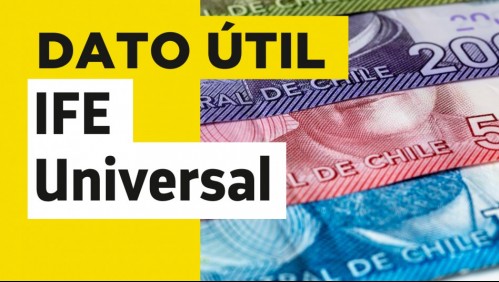 IFE Universal: ¿Quiénes recibirán dos pagos del bono en julio?