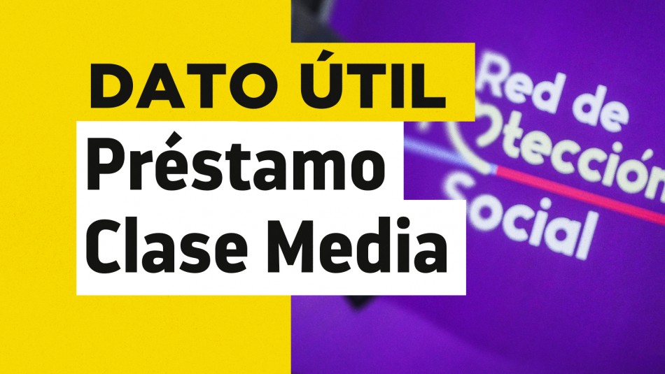 Préstamo Solidario Clase Media: ¿Hasta qué mes lo puedo solicitar? Préstamo Solidario Clase Media: ¿Hasta qué mes lo puedo solicitar?