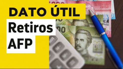 Cuarto retiro del 10%: Conoce quiénes podrían sacar su dinero de la AFP