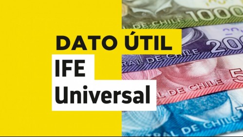 Comienza pago del IFE Universal de julio: Revisa la fecha exacta en que recibirás el dinero