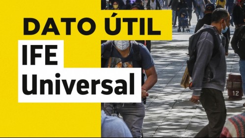 IFE Universal de julio: Conoce cuándo inicia el pago presencial del beneficio