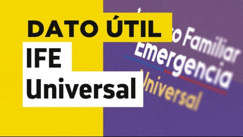 IFE Universal: ¿Cuándo comienzan las solicitudes del pago de agosto?