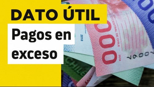 Pagos en exceso en Isapres: Conoce la fecha en que recibes el dinero