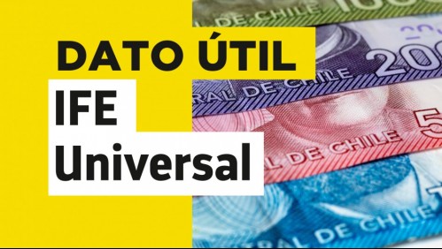 IFE Universal: Conoce los montos que recibirán familias de 3 y 4 personas en agosto y septiembre