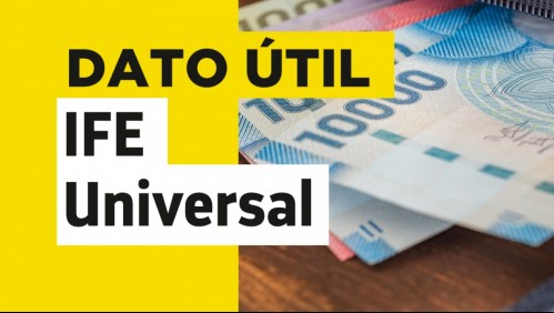 IFE Universal extendido: Estos son los montos de septiembre, octubre y noviembre