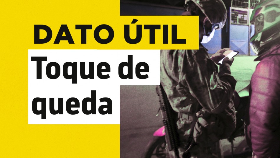 toque-de-queda-jueves-26-de-agosto Toque de queda jueves 26 de agosto