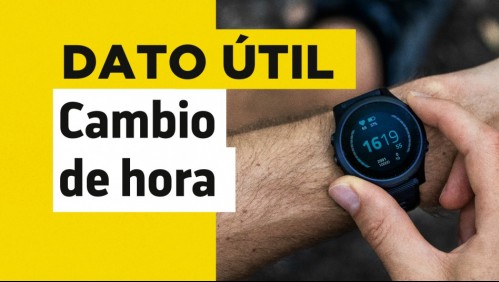 Cambio de hora: Estas son las únicas zonas que no deben ajustar sus relojes en Chile