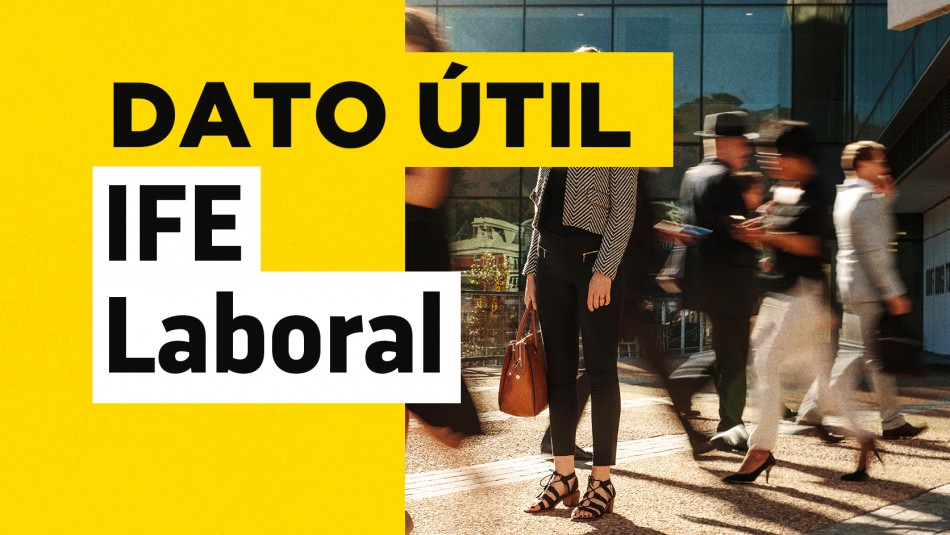 como-postular-al-ife-laboral-documentos Cómo postular al IFE Laboral documentos