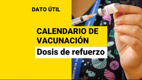 Dosis de refuerzo: ¿Quiénes reciben la vacuna desde el lunes 8 al viernes 12 de noviembre?