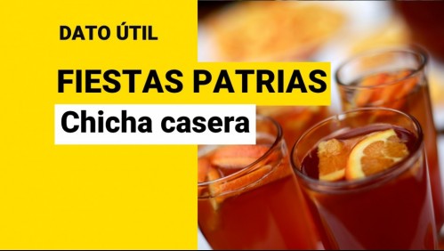 Infaltable en Fiestas Patrias: ¿Qué ingredientes lleva la chicha casera?