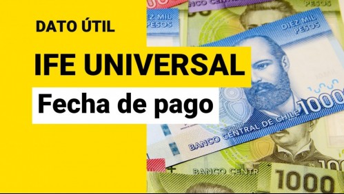 IFE Universal de septiembre: ¿Cuál es la fecha de pago?