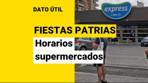 Fiestas Patrias: ¿Cuáles son los horarios de funcionamiento de supermercados Lider este jueves?