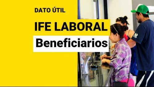 IFE Laboral: ¿Quiénes reciben el máximo de cuatro pagos?