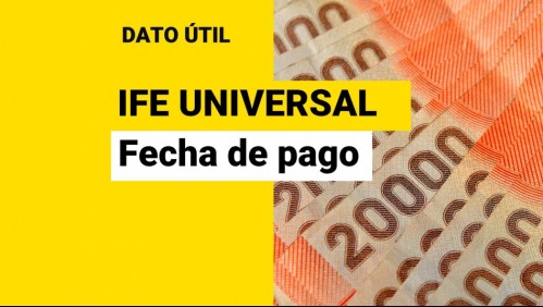 IFE Universal de septiembre: ¿Cuándo me pagan el bono?