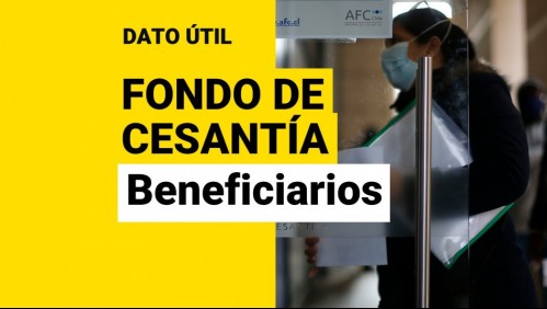 Fondo de Cesantía Solidario: ¿Quiénes lo pueden recibir y cómo se solicita?