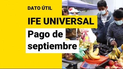 IFE Universal de septiembre: ¿Qué monto reciben los hogares de 2 personas?