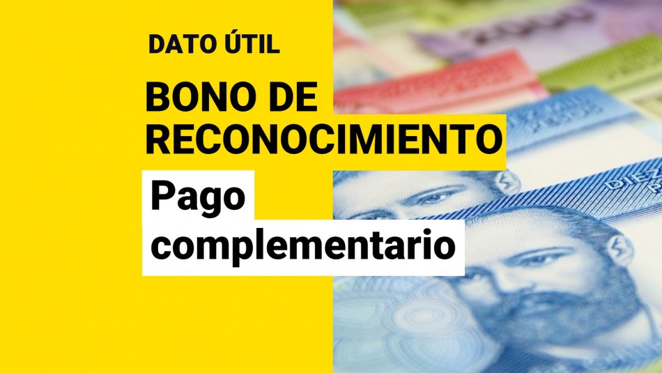 bono-de-reconocimiento-pago-complementario Bono de reconocimiento pago complementario