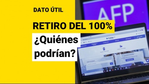 Aprueban indicación al cuarto retiro: ¿Quiénes podrían sacar el 100% de sus fondos de las AFP?