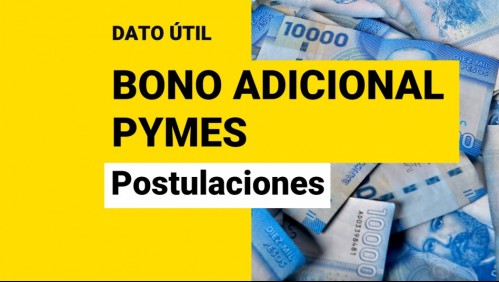 Bono Adicional IVA para Pymes: ¿Cómo se postula al beneficio?