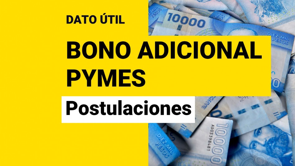 Bono Adicional IVA para Pymes: ¿Cómo se postula al beneficio? Bono Adicional IVA para Pymes: ¿Cómo se postula al beneficio?