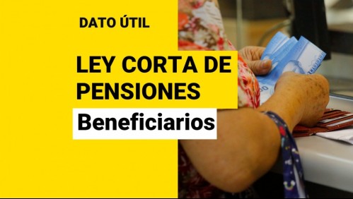 Ley Corta de Pensiones: ¿Quiénes serían los nuevos beneficiarios de la Pensión Básica Solidaria?