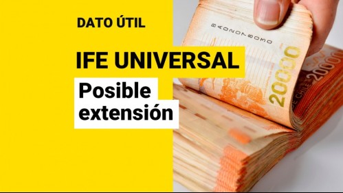 Buscan extensión del IFE Universal: ¿Cuánto dinero podría recibir mi familia?