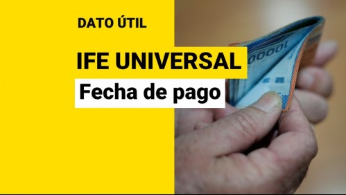 IFE Universal de octubre: ¿Cuándo es la fecha de pago?