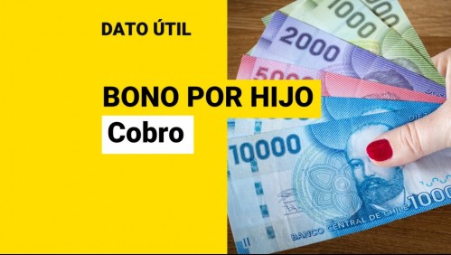 Bono por Hijo: ¿Cómo se cobra y cuáles son los requisitos?