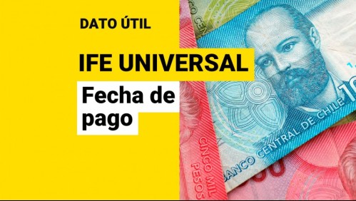 IFE Universal de octubre: ¿Cuál es la fecha de pago?