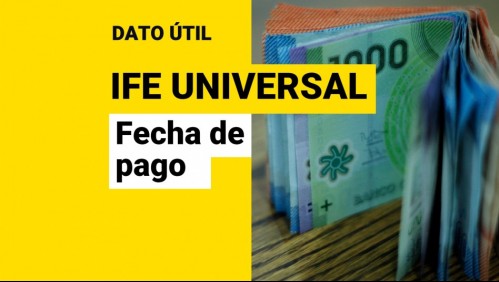IFE Universal de octubre: ¿Cuándo se pagará el beneficio y cuánto recibiré?