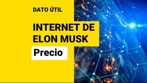 Internet satelital de Elon Musk: ¿Cuánto vale y cómo contratarlo en Chile?